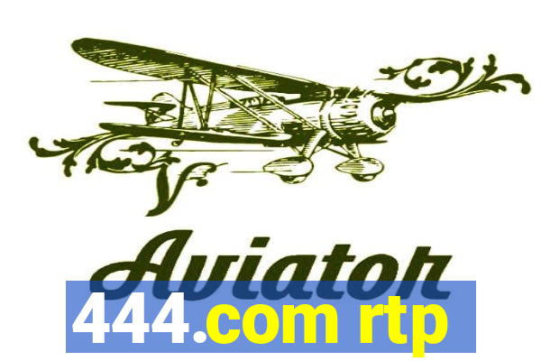 444.com rtp